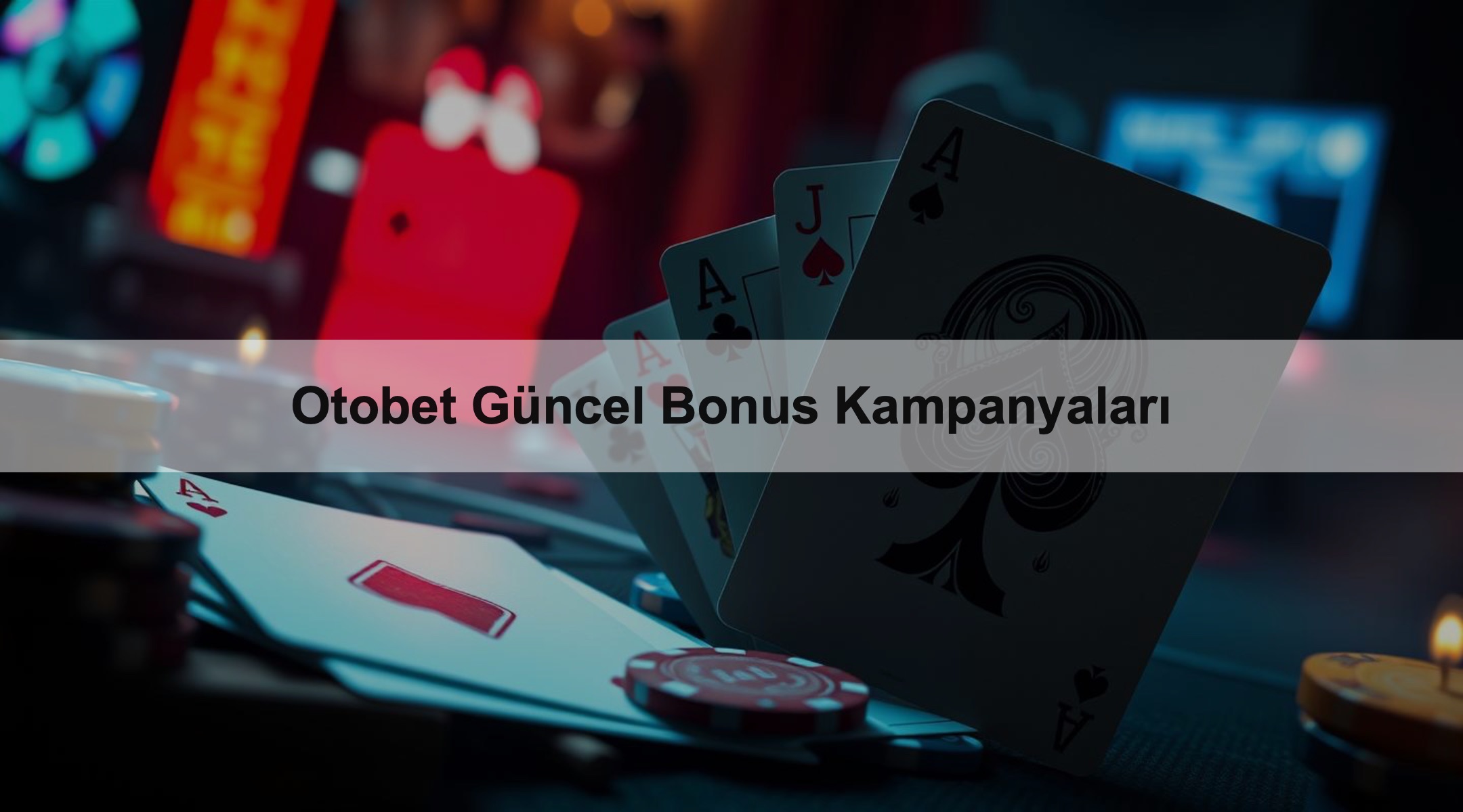 Otobet Güncel Bonus Kampanyaları 1 Otobet Güncel Bonus Kampanyaları